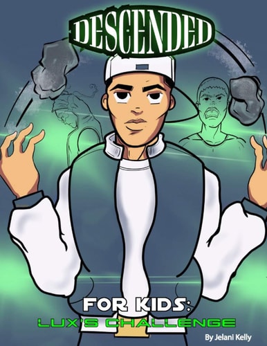 Descended For Kids Lux's Challenge