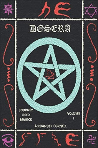 Dosera Journey Into Magick