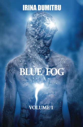 Blue Fog Volume 1