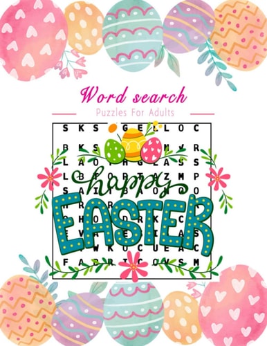 Easter Word Search Puzzles for Adults A Challenging Activity Book for All Levels, Large Print.