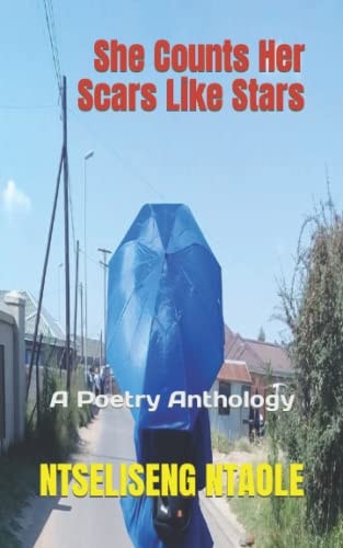 She Counts Her Scars Like Stars A Poetry Anthology