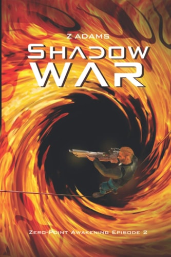Shadow War Zero-Point Awakening Episode Two