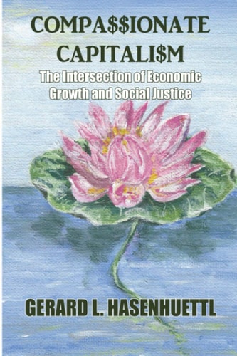 Compassionate Capitalism The Intersection of Economic Growth and Social Justice