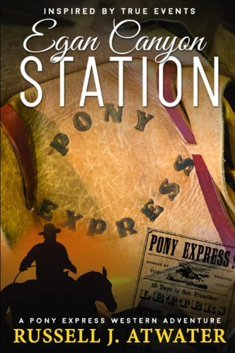 Egan Canyon Station (A Pony Express Western Adventure)