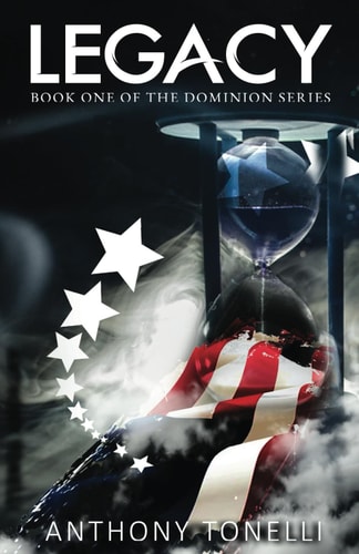 Legacy Book One of The Dominion Series