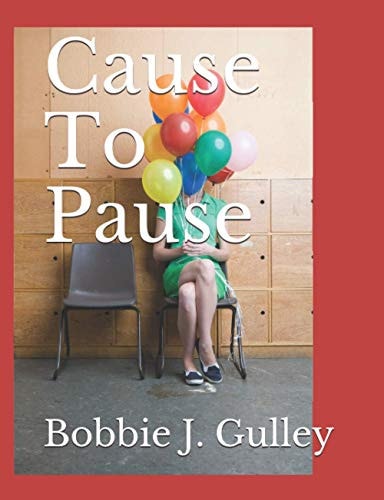 Cause To Pause