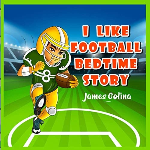 I Like Football Bedtime Story