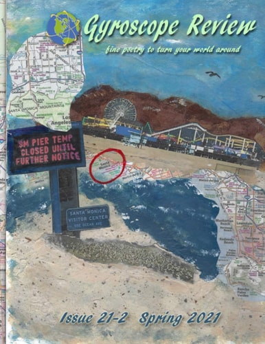 Gyroscope Review Issue 21-2 Spring 2021 Fine Poetry to Turn Your World Around