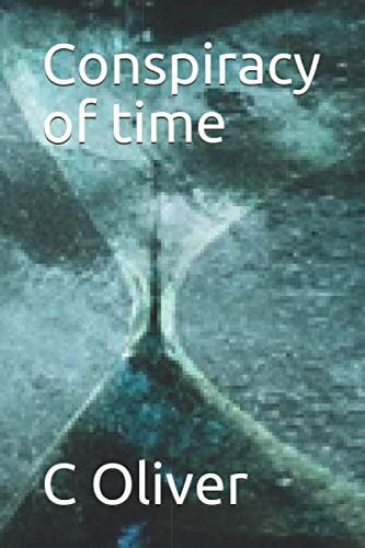 Conspiracy of Time
