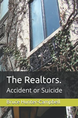 The Realtors. Accident Or Suicide