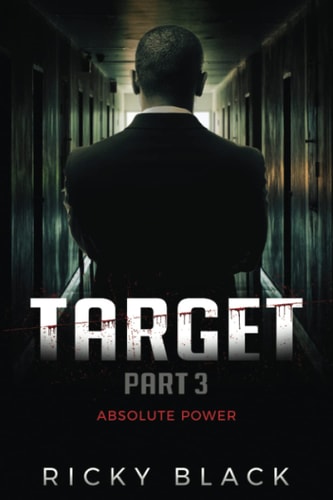 Target Part 3: Absolute Power A Leeds Crime Fiction Novel
