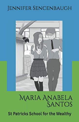 Maria Anabela Santos St Patricks School for the Wealthy