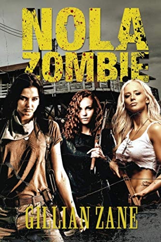 NOLA Zombie Zombie Apocalypse Romance