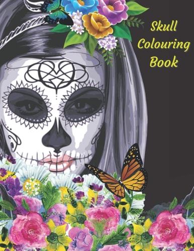 Skull Colouring Book Mandala And Skull Designs. Day Of The Dead, Calavera, Dark - UK