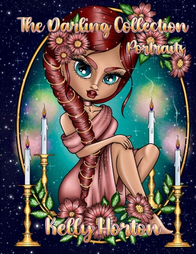 The Darling Collection- Portraits A Colouring Book From the World of the Little Darlings