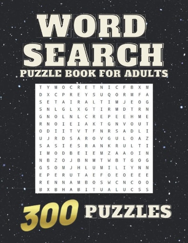 Word Search Puzzle Book For Adults 300 Large Print Puzzles Perfrct Gift