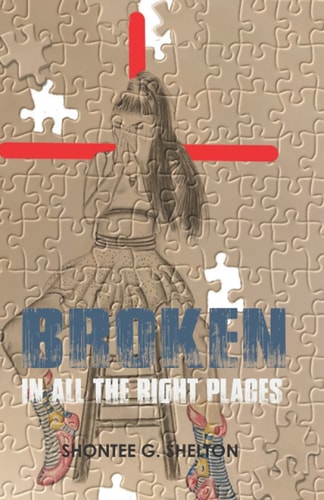 Broken in All the Right Places