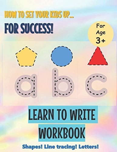 Learn to Write Workbook Setting Your Kids Up for Success