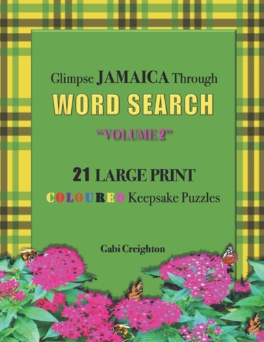 Glimpse Jamaica Through Word Search Volume 2