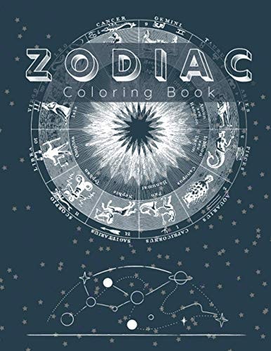 Zodiac Coloring Book Simple and Cool Astrology and Zodiac Signs for Adults to Color and Relax Horoscope Coloring Book with 36 Drawings