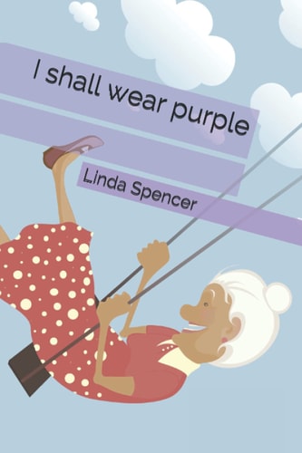 I Shall Wear Purple