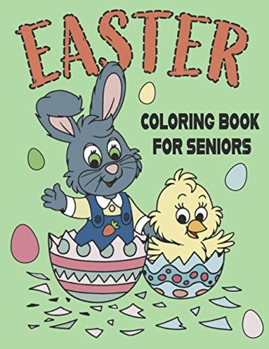 Easter Coloring Book for Seniors Fun Senior Easter Coloring Book