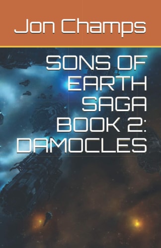 Sons of Earth Saga Book 2 Damocles