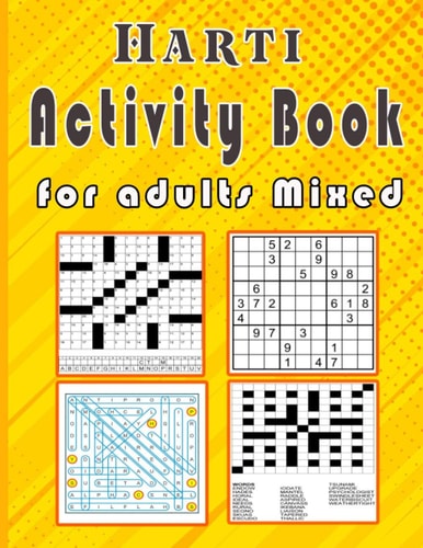 Harti Activity Book for Adults Mixed Puzzle Book Mixed ! Soduko, Word Search, CodeWord and Word Fill In / 8,5"x11" 112 Pages