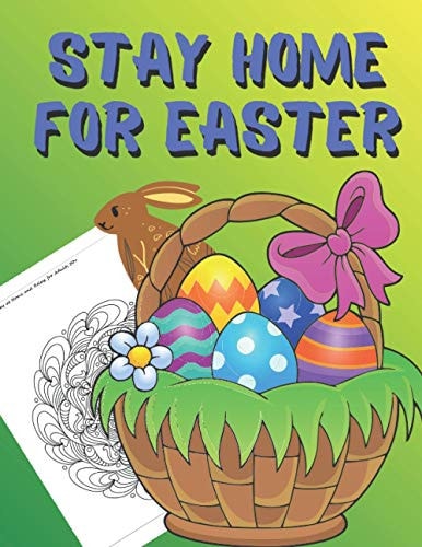 Stay Home for Easter Creative Patterns / Most Beautiful Mandalas for Stress Relief / Gift Book Idea / Decorative, Adorable Dravings/ Creative Design / Fun, Easy, and Relaxing Art / Stay at Home and Relax