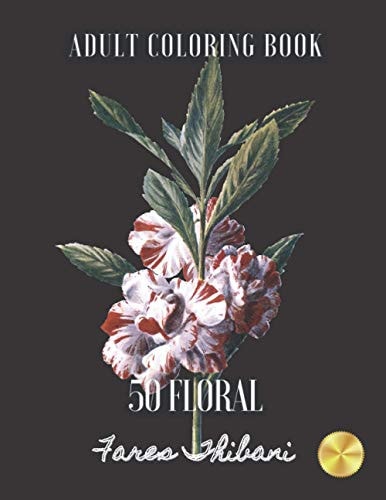 50 Floral Adult Pattern Coloring Book For Men and Women