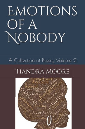 Emotions of a Nobody A Collection of Poetry Volume 2