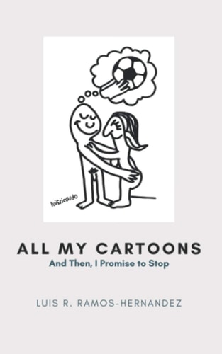 All My Cartoons And Then, I Promise to Stop