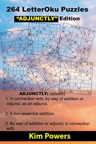 264 LetterOku Puzzles "ADJUNCTLY" Edition Letter Sudoku Brain Health