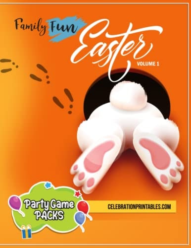 Family Fun EASTER Party Games Pack for Ages 8-12 & Adults Volume 1 Bingo, Word Search, Charades, Scavenger Hunt & More! Challenge Your Family Members & Friends!