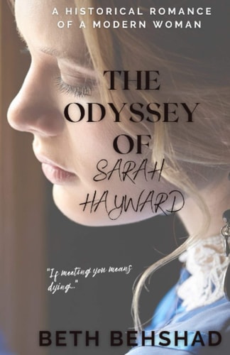 The Odyssey of Sarah Hayward