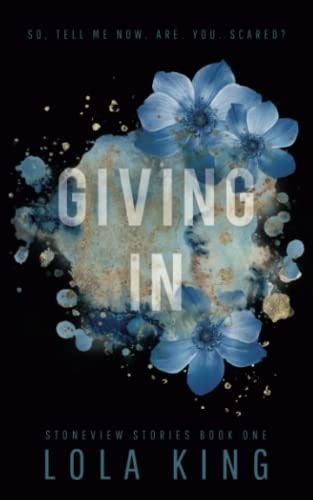Giving In Stoneview Stories Book 1