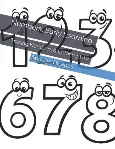 Numbers Early Learning: Tracing Numbers & Coloring 1 - 10