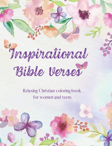 Inspirational Bible Verses Relaxing Christian Coloring Book for Women and Teens