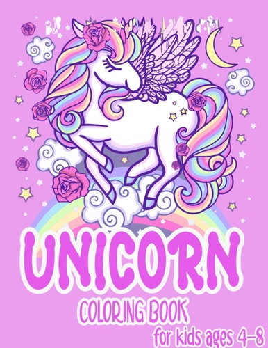 Unicorn Coloring Book For Kids 4-8 32 Best Quality Design One of the Best Unicorn Items for Kids, Unicorn Gift, Coloring Book for Children