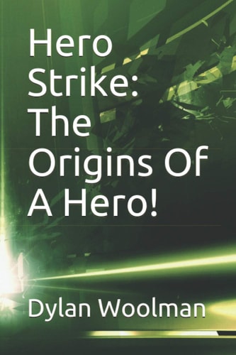 Hero Strike The Origins Of A Hero!