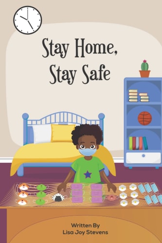 Stay Home, Stay Safe