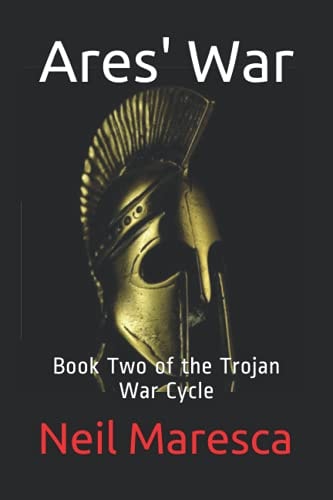 Ares' War Book Two of the Trojan War Cycle