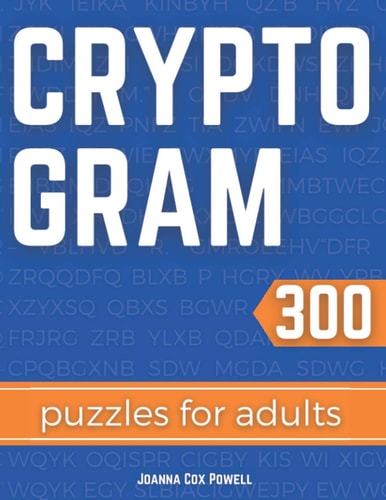 Cryptogram Puzzles for Adults Cryptology and Cryptography Puzzle Book