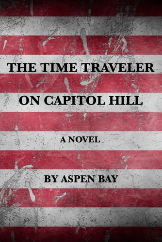 The Time Traveler on Capitol Hill