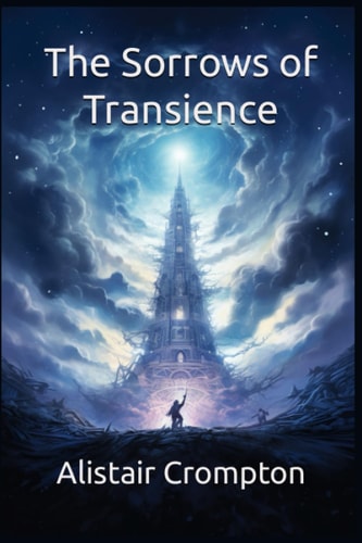 The Sorrows of Transience