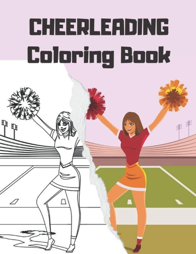 CHEERLEADING Coloring Book Cheerleader Dancers Gymnasts Colouring for Girls