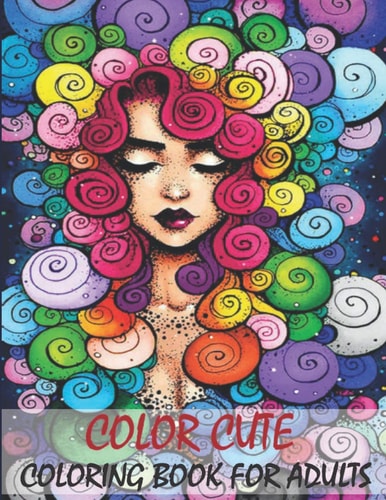 Color Cute Coloring Book for Adults - Activity Book (Design Originals) - Funny 35 Quotes Coloring Book