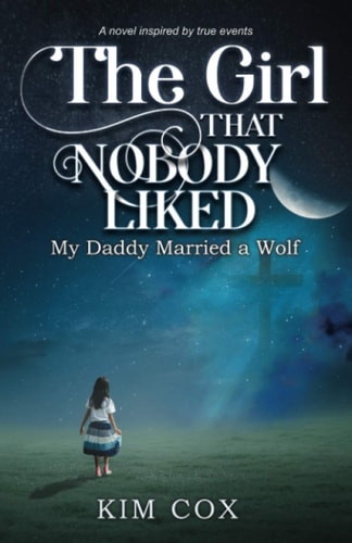 The Girl that Nobody Liked My Daddy Married a Wolf