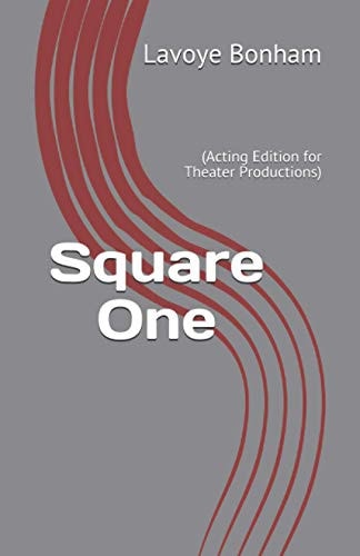 Square One (Acting Edition for Theater Productions)