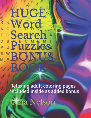 HUGE Word Search Puzzles BONUS BOOK Relaxing Adult Coloring Pages Included Inside as Added Bonus